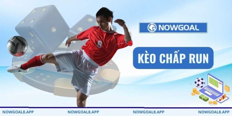 Kèo chấp run